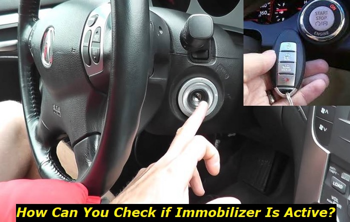 how to check if immobilizer is working